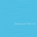 Taufeinladung “Wellen“