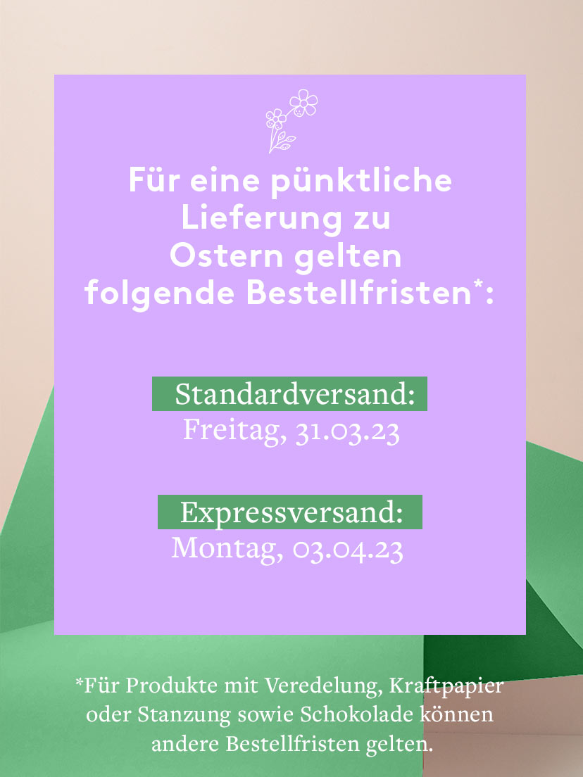 Bestellfristen Lieferung zu Ostern